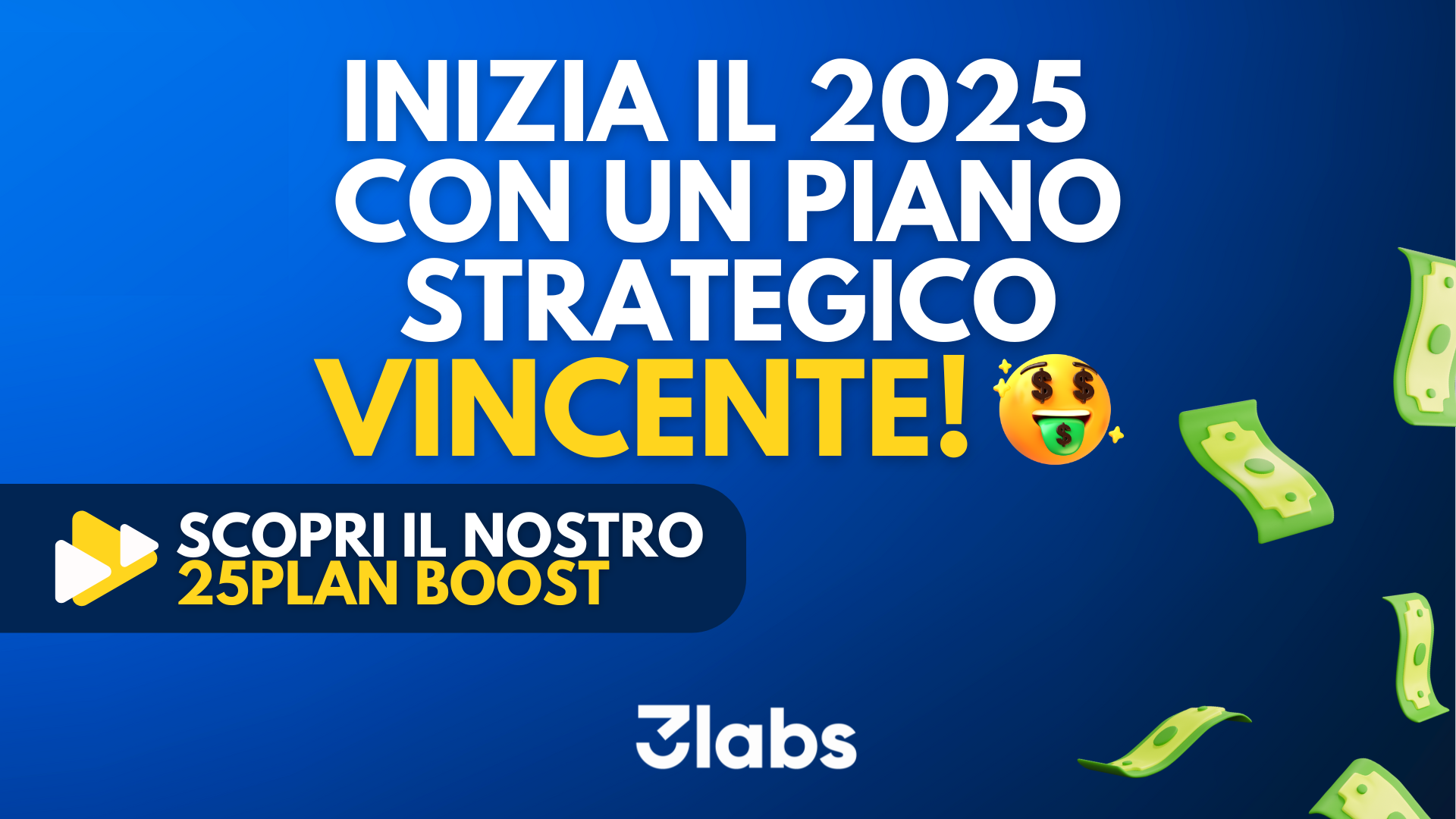 Ti presentiamo il 25Plan Boost: il tuo alleato per tutto il 2025